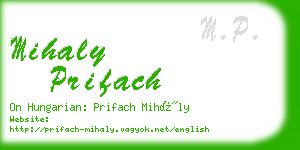 mihaly prifach business card